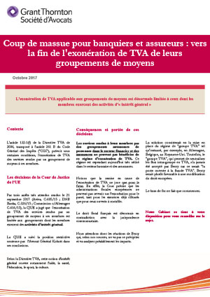 Remise en cause exonération de TVA des groupements de moyens dans le secteur bancaire et assurance