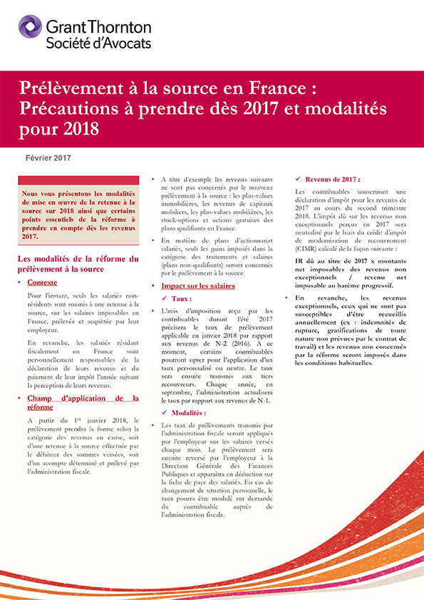 Grant Thornton Société d'Avocats Tax Alert Prélèvement à la source en France Précautions à prendre des 2017 et modalités pour 2018
